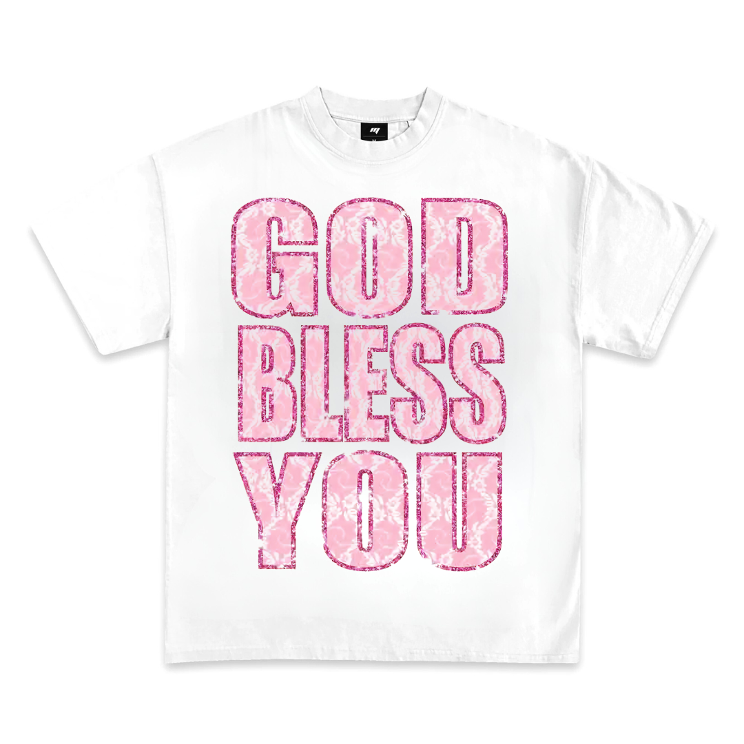 GOD BLESS YOU