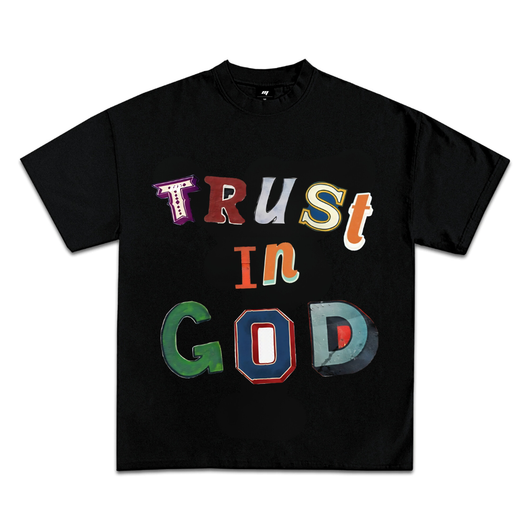 TRUST GOD