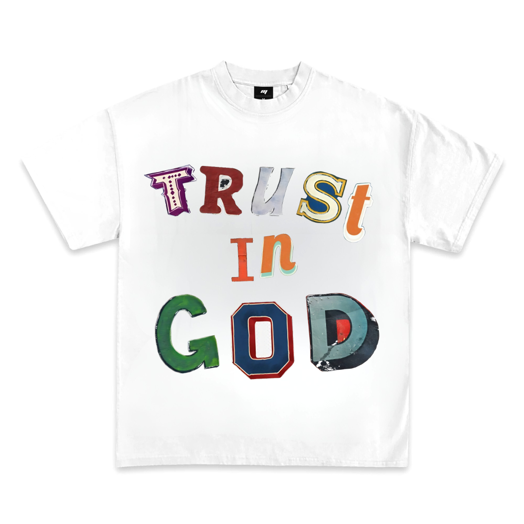 TRUST GOD